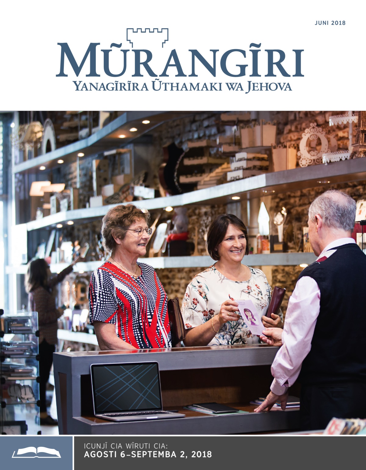 Mũrangĩri wa Wĩruti, Juni 2018