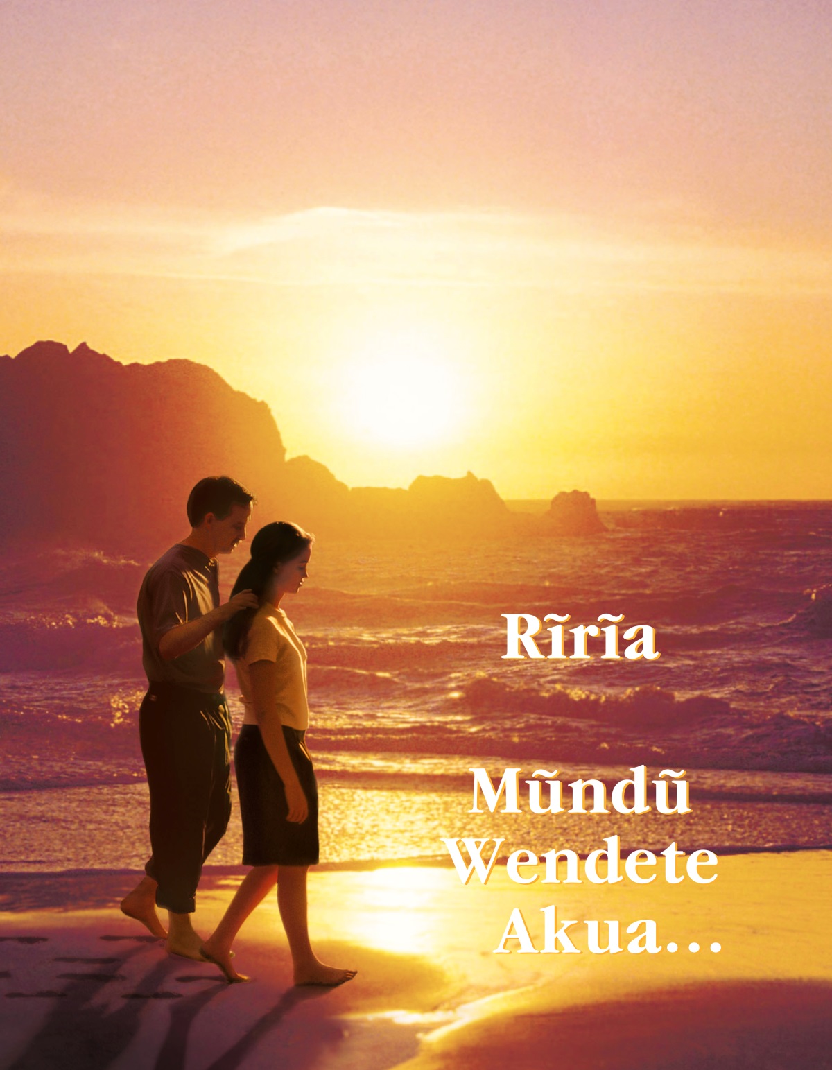 Rĩrĩa Mũndũ Wendete Akua