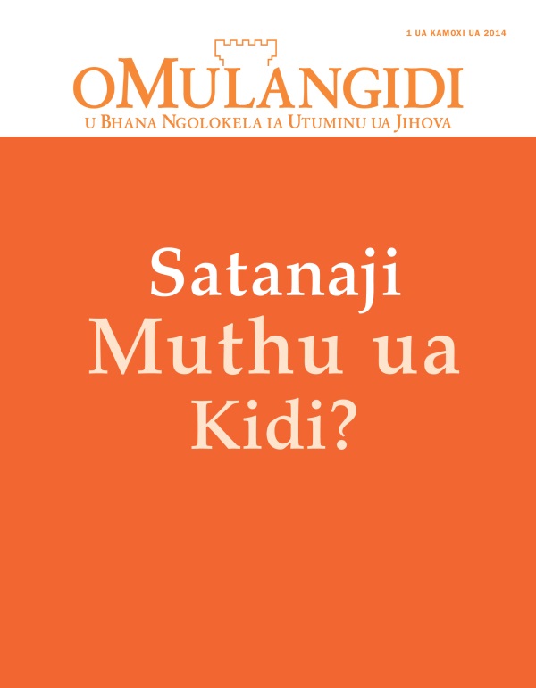 Kapa ia Mulangidi ua Kamoxi 2014 | Satanaji Muthu ua Kidi?