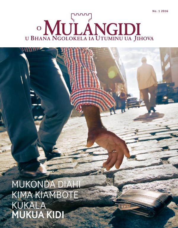 O Mulangidi No. 1 2016 | Mukonda Diahi Kima Kiambote Kukala Mukua Kidi