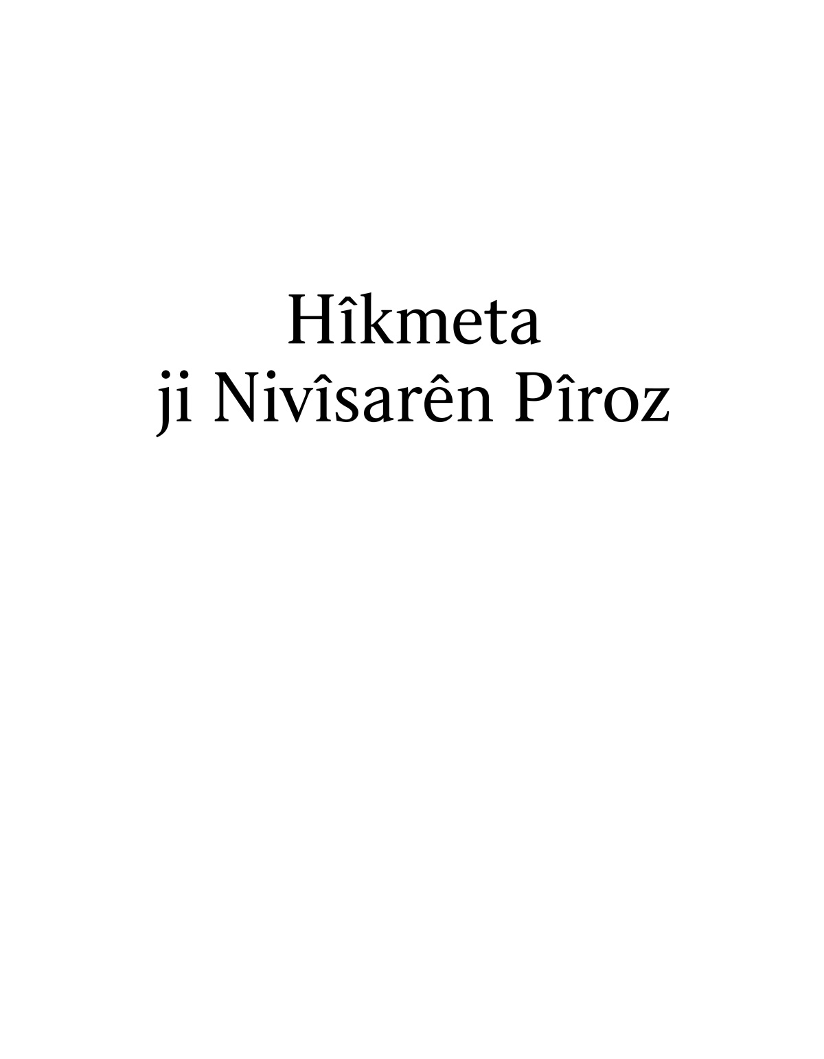 Hîkmeta ji Nivîsarên Pîroz.