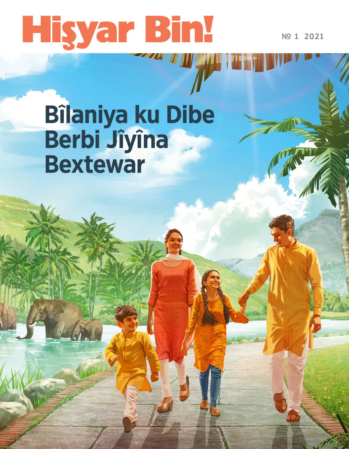 Hişyar Bin! Jûrnal, 2021 № 1 | Bîlaniya ku Dibe Berbi Jîyîna Bextewar.