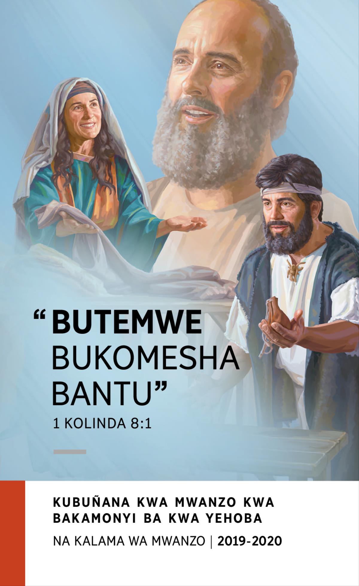 Mutanchi wa Kubuñana kwa Mwanzo kwa mu 2019-2020—Na Kalama wa Mwanzo