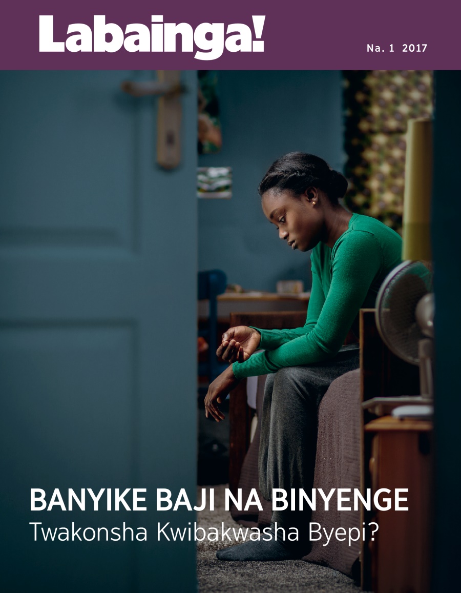 Labainga! Na. 1 2017 | Banyike Baji Na Binyenge​—Twakonsha Kwibakwasha Byepi?
