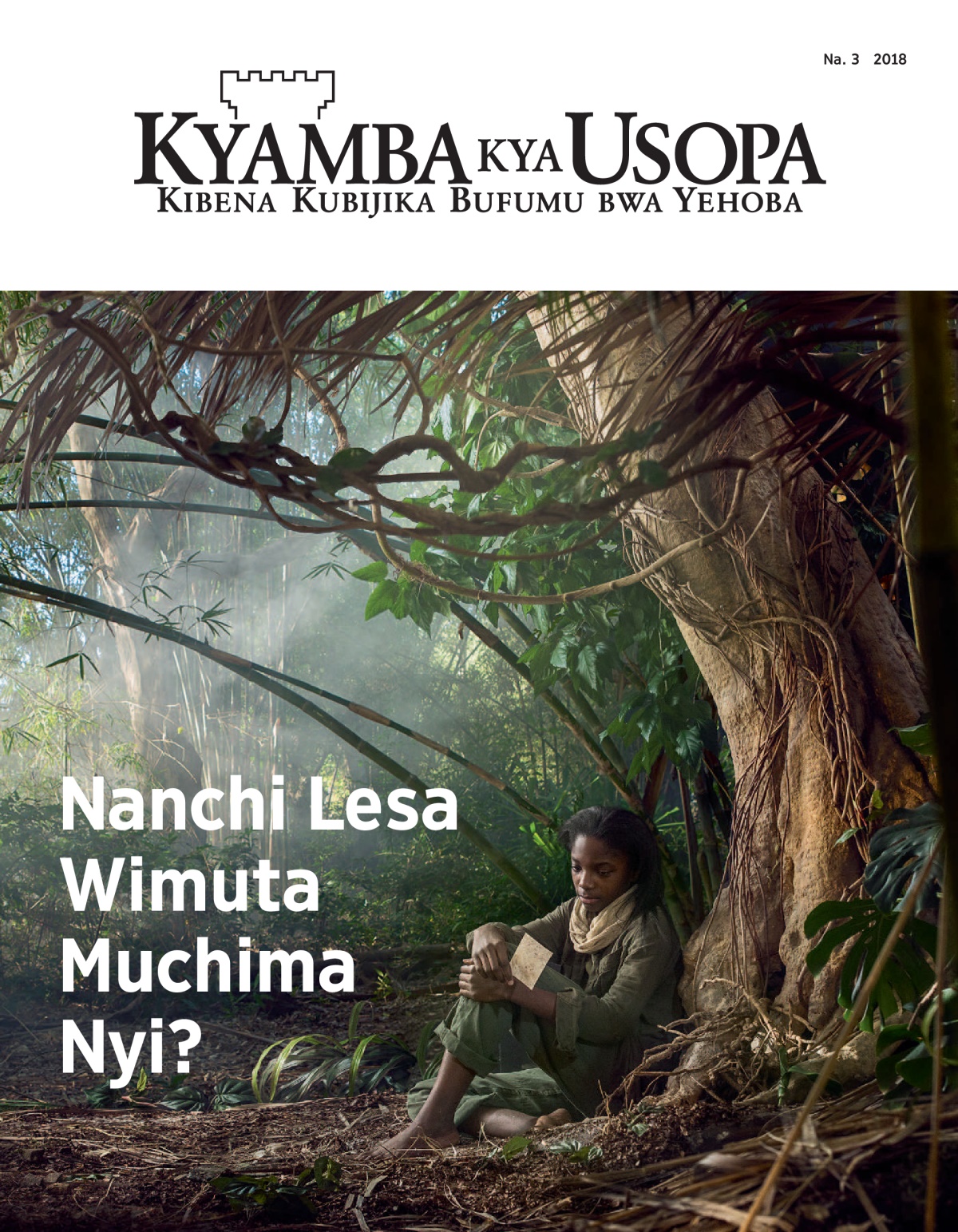 ‘Kyamba kya Usopa’ Na. 3 2018.