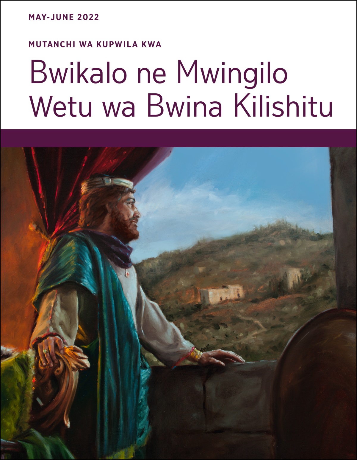 Mutanchi wa Kupwila kwa Bwikalo ne Mwingilo Wetu wa Bwina Kilishitu, March-April 2022.