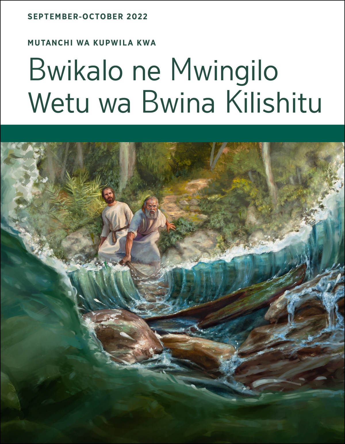 Mutanchi wa Kupwila kwa Bwikalo ne Mwingilo Wetu wa Bwina Kilishitu, September-October 2022.