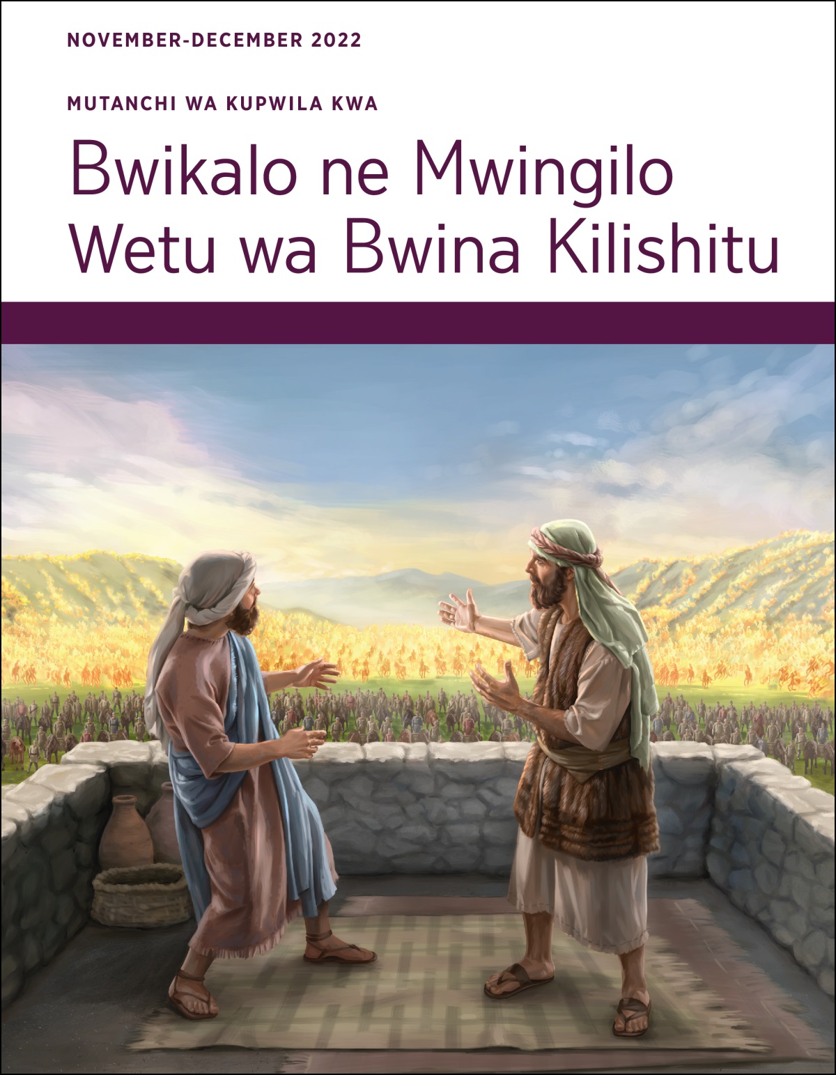 Mutanchi wa Kupwila kwa Bwikalo ne Mwingilo Wetu wa Bwina Kilishitu, November-December 2022.