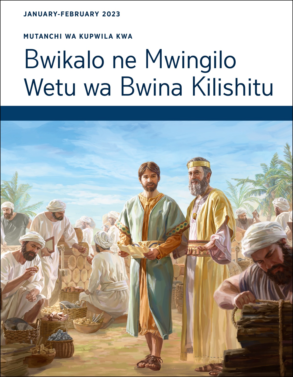 Mutanchi wa Kupwila kwa Bwikalo ne Mwingilo Wetu wa Bwina Kilishitu, January-February 2023.