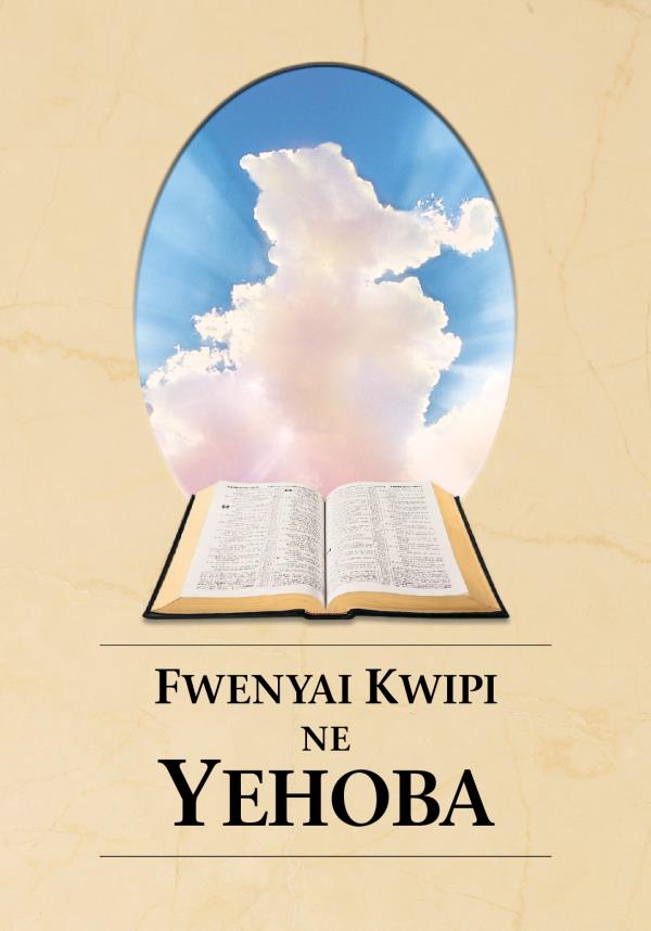 Nkupiko ya buku wa Fwenyai Kwipi ne Yehoba