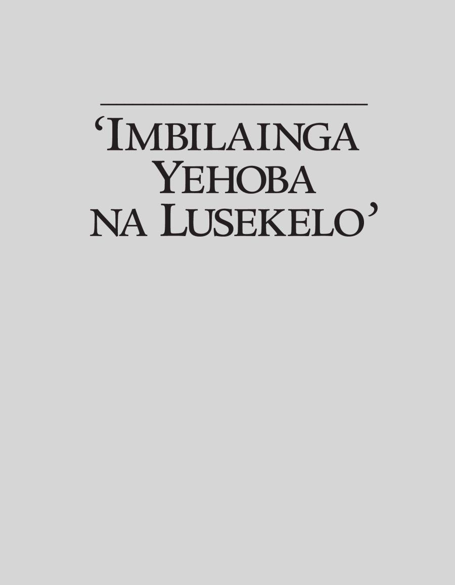 ‘Imbilainga Yehoba na Lusekelo’