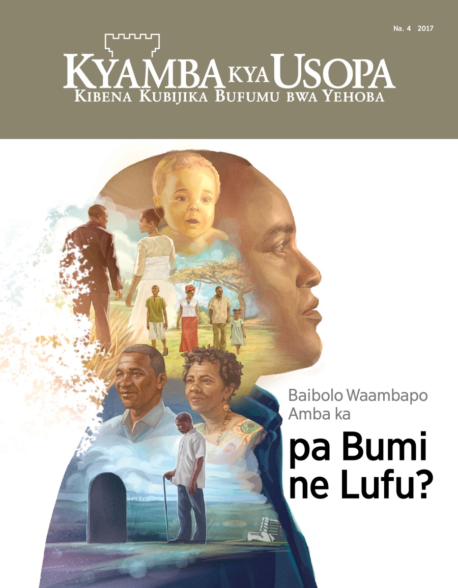 Kyamba kya Usopa kya Na. 4, 2017 | Baibolo Waambapo Amba ka pa Bumi ne Lufu?