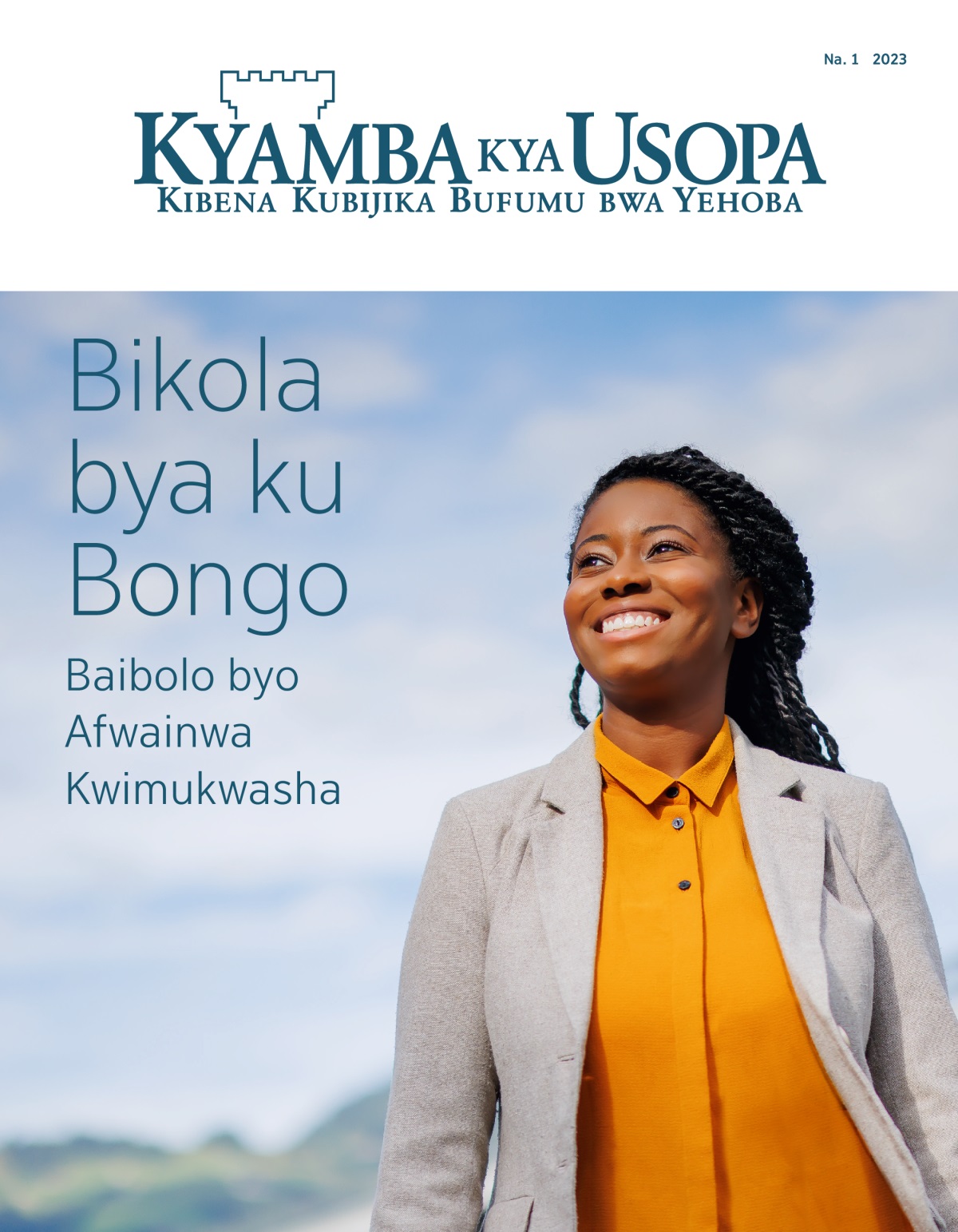 Kyamba kya Usopa, Na. 1 2023 | Bikola bya ku Bongo—Baibolo byo Afwainwa Kwimukwasha.