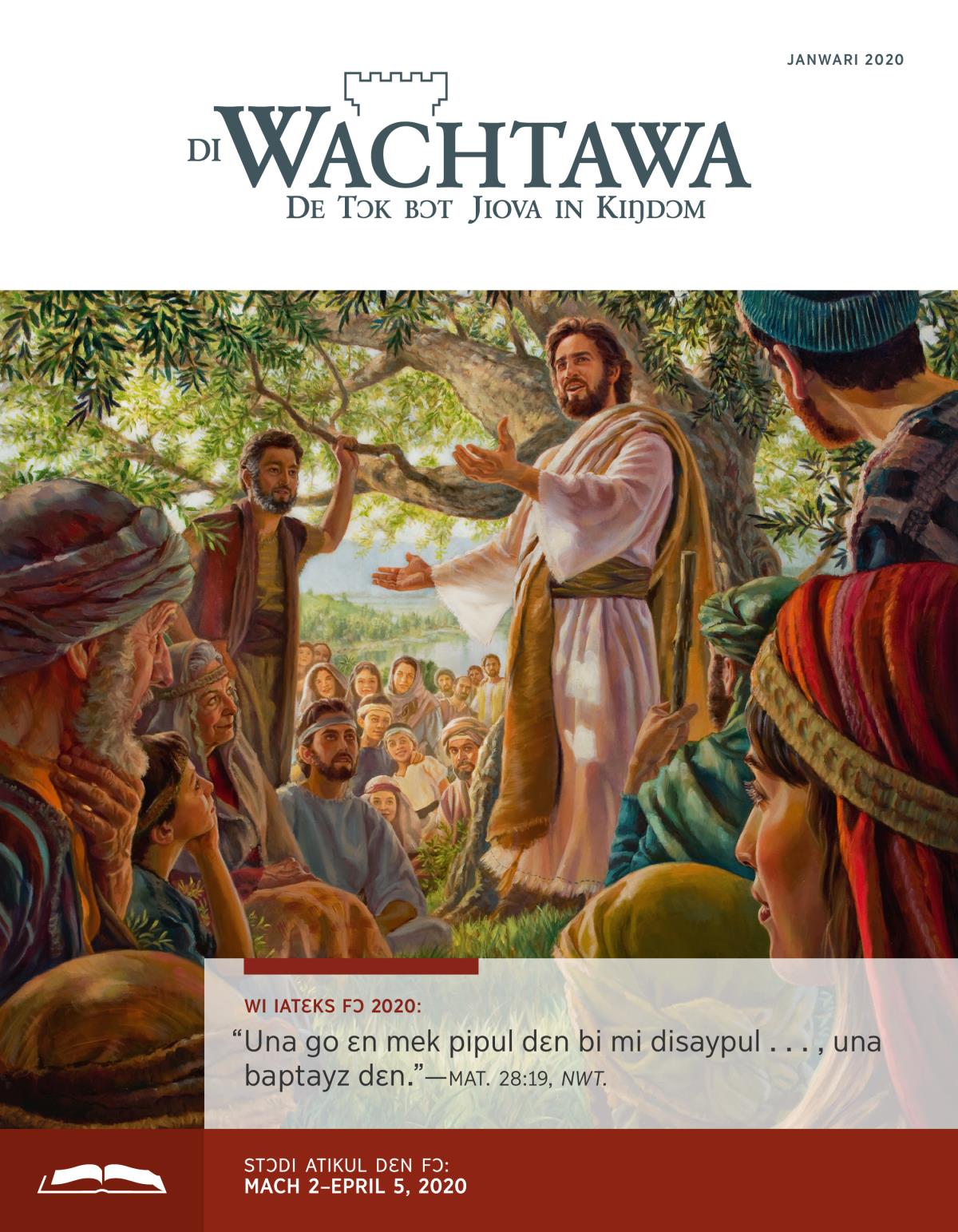 Di Wachtawa Stɔdi Atikul dɛn, Janwari 2020.