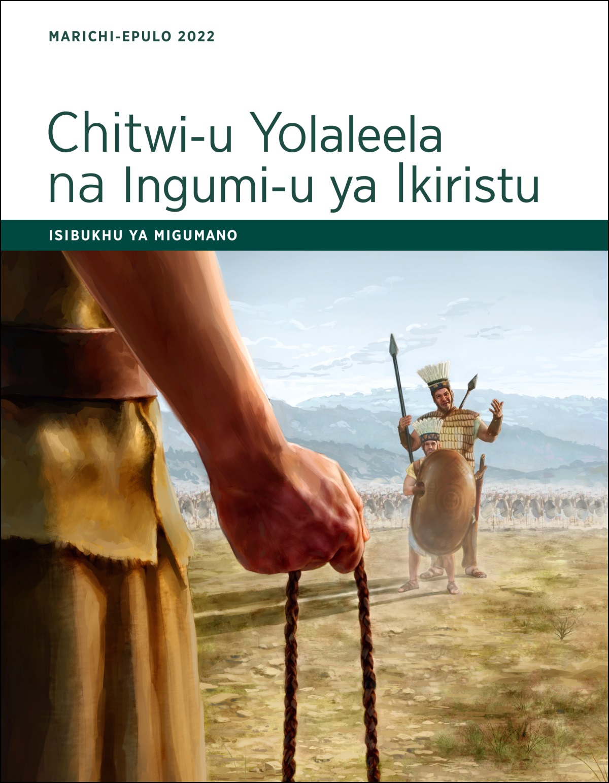 Chitwi-u Yolaleela na Ingumi-u ya Ikiristu—Isibuku ya Migumano, Marichi-Epulo 2022.