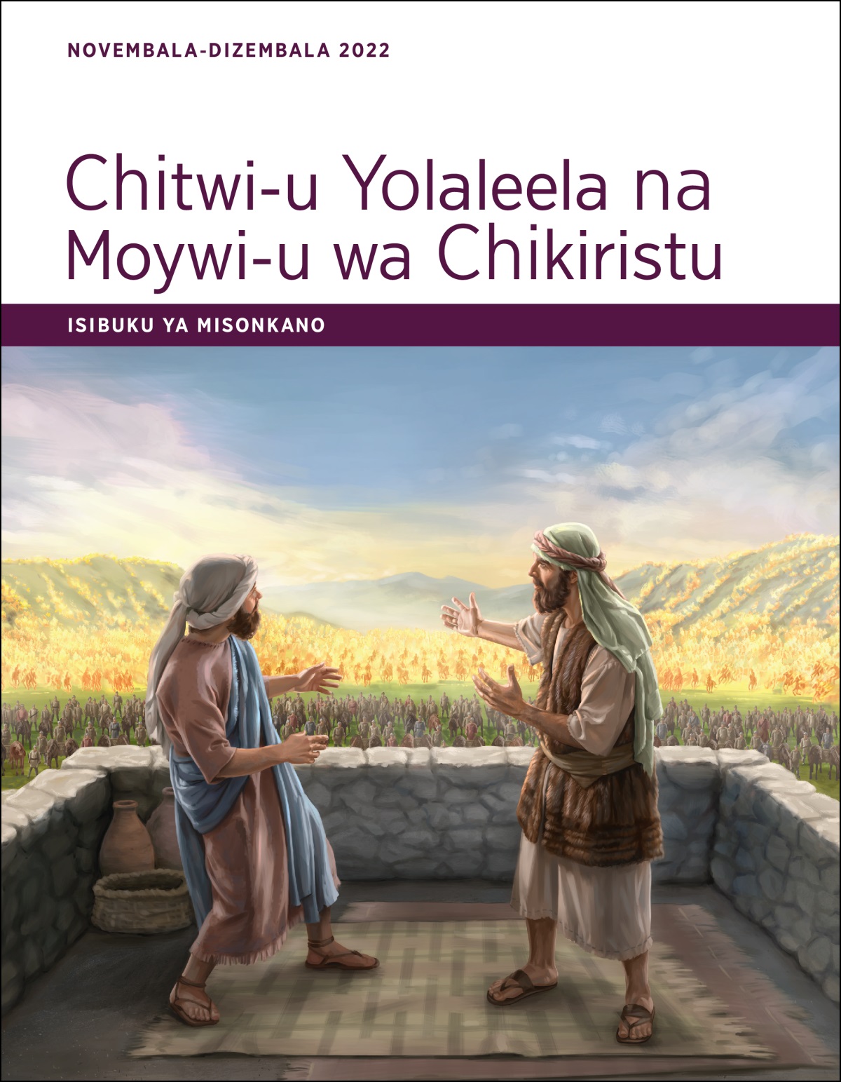 Chitwi-u Yolaleela na Moywi-u wa Chikiristu—Isibuku ya Misonkano, Novembala-Dizembala 2022.