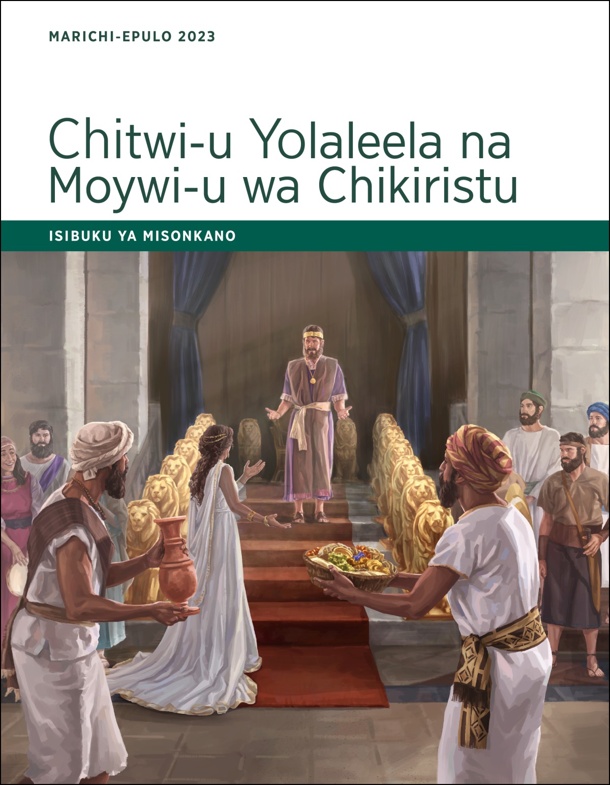 Chitwi-u Yolaleela na Moywi-u wa Chikiristu—Isibuku ya Misonkano, Marichi-Epulo 2023.