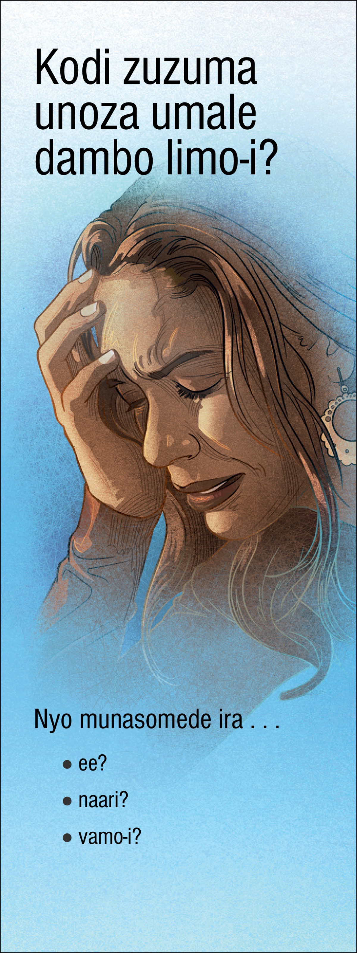 Pepala loi “N’nga Zuzuma Unoza Umale Dambo Limo-i?”