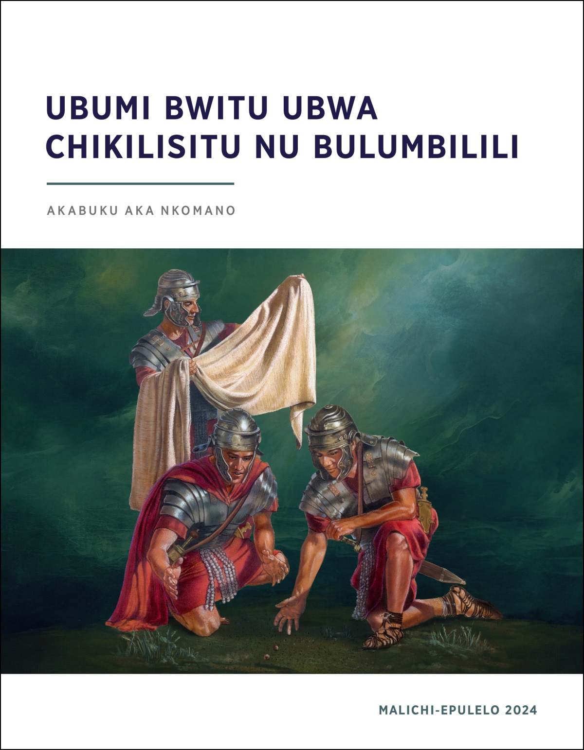 Umusilikali uwa Chiloma akwenelezya ichakuvwala cha Yesu ichakuzi po abamwabo babili bali pakupanga amayele.