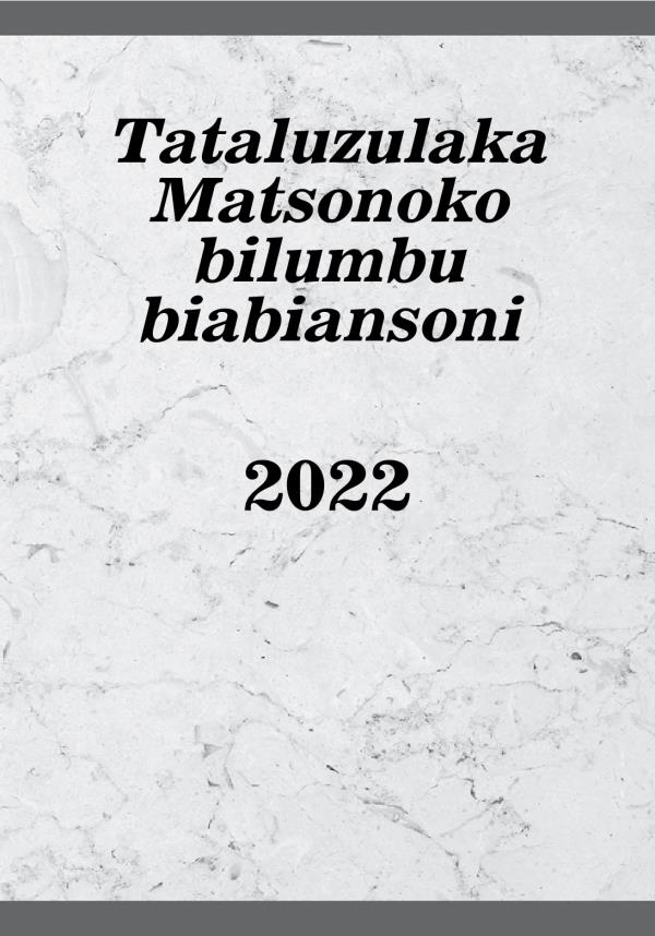 Tataluzulaka matsonoko bilumbu biabiansoni​—2022