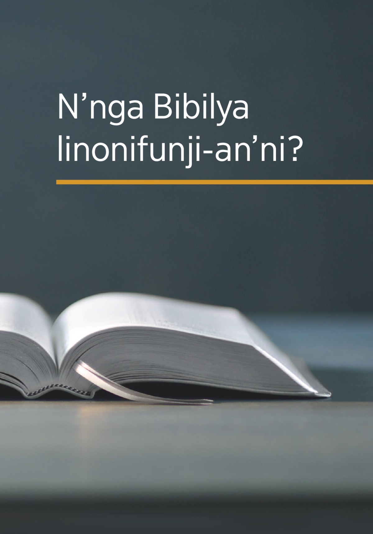 Buku loi N’nga Bibilya linonifunji-an’ni?.