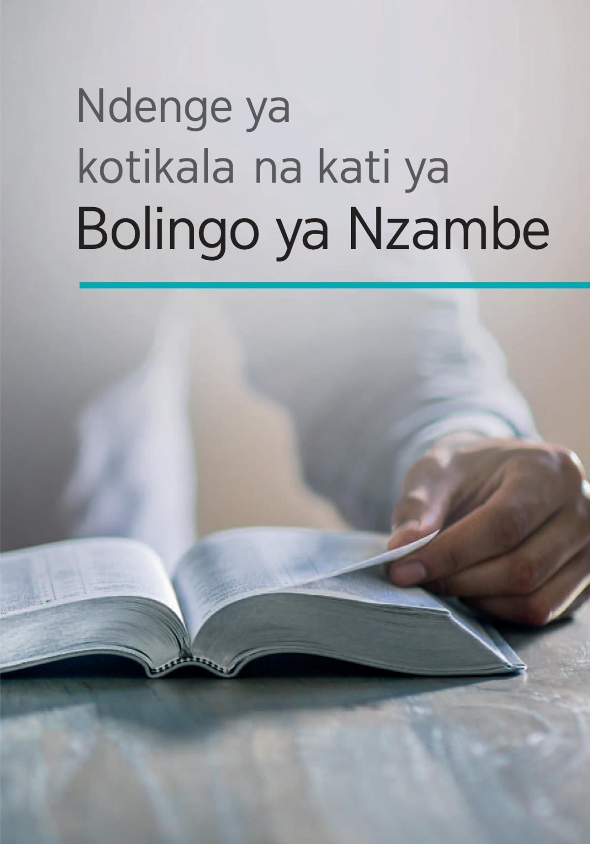 Ndenge ya kotikala na kati ya Bolingo ya Nzambe