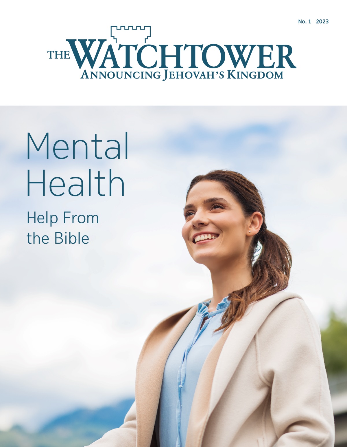 “The Watchtower” No. 1 2023, entitled “Mental Health​—⁠Help From the Bible.”