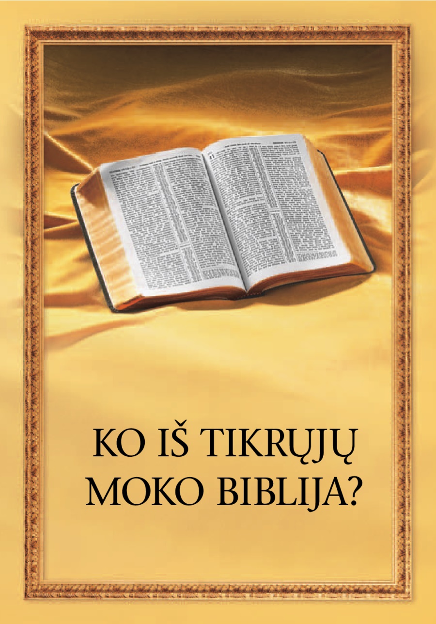 Ko iš tikrųjų moko Biblija?