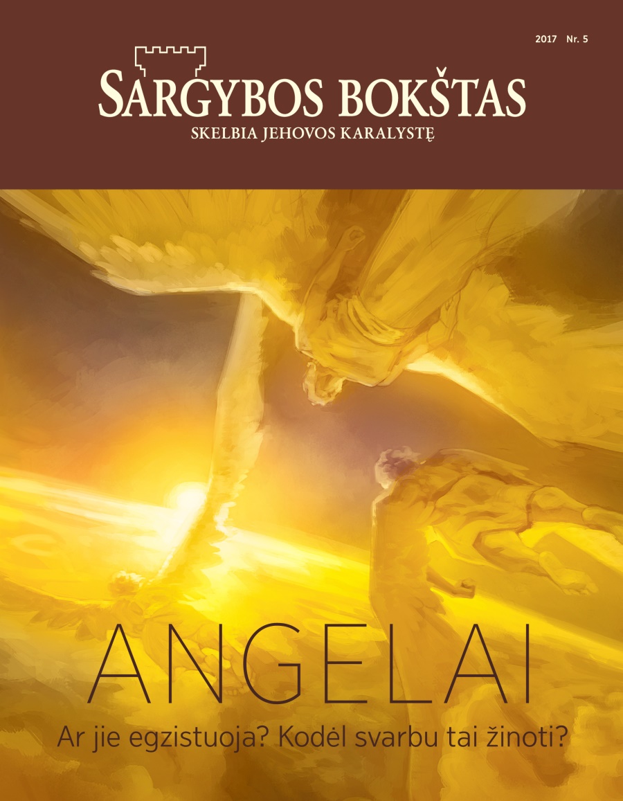 Žurnalas „Sargybos bokštas“, 2017 Nr. 5 | Angelai. Ar jie egzistuoja? Kodėl svarbu tai žinoti?