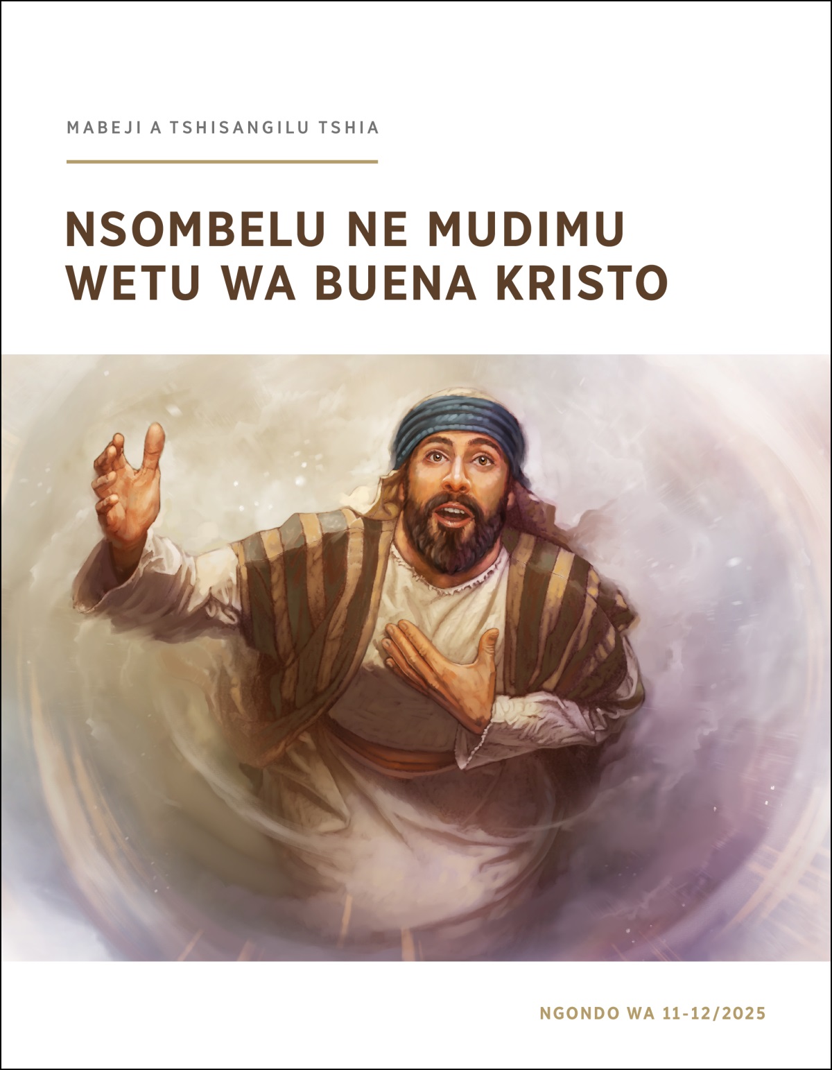 Yeshaya mutangila muulu, witaba ku budisuile bua kuikala mutuadi wa mukenji wa Nzambi.