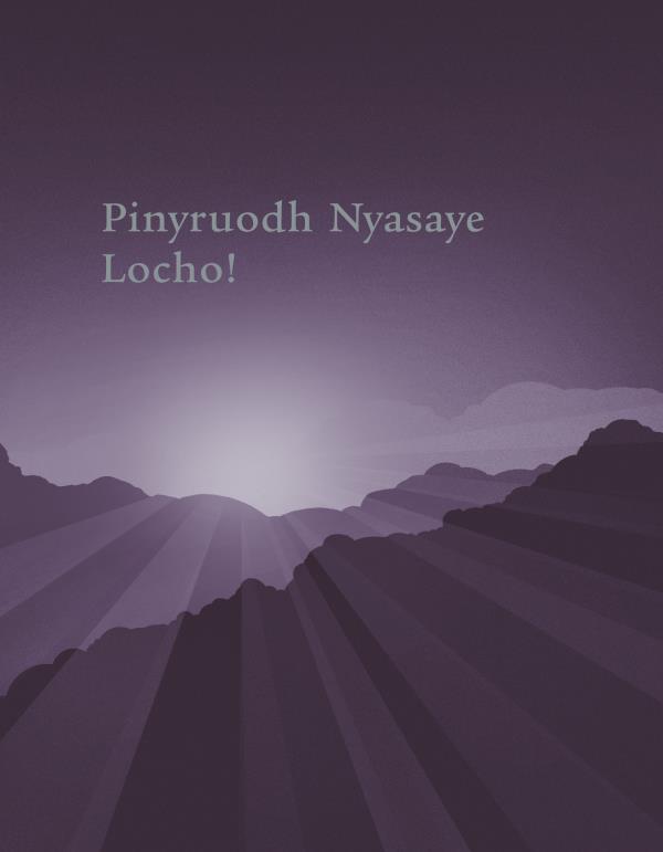 Nyim buk mar Pinyruodh Nyasaye Locho!