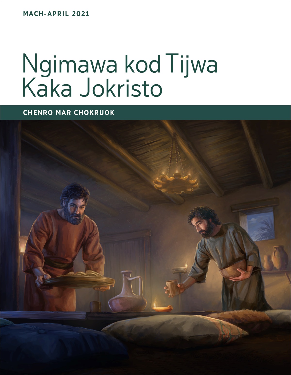 Ngimawa kod Tijwa Kaka Jokristo​—Chenro mar Chokruok, Mach-April 2021.