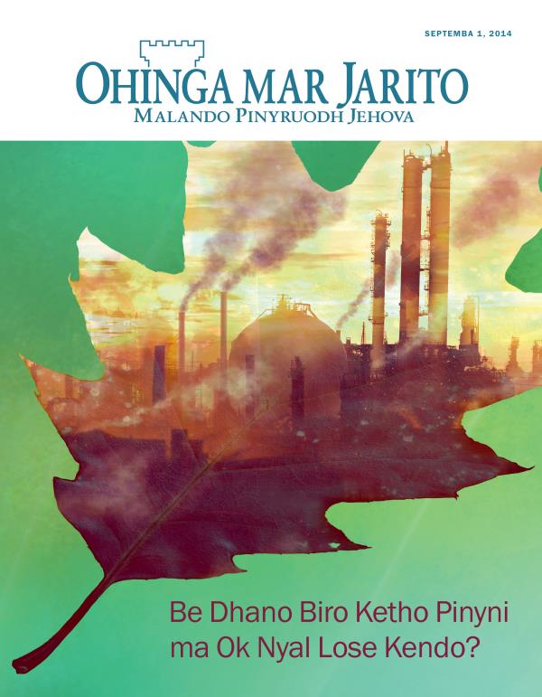 Ng’e gaset mar Ohinga mar Jarito, Septemba 2014 | Be Dhano Biro Ketho Pinyni ma Ok Nyal Lose Kendo?