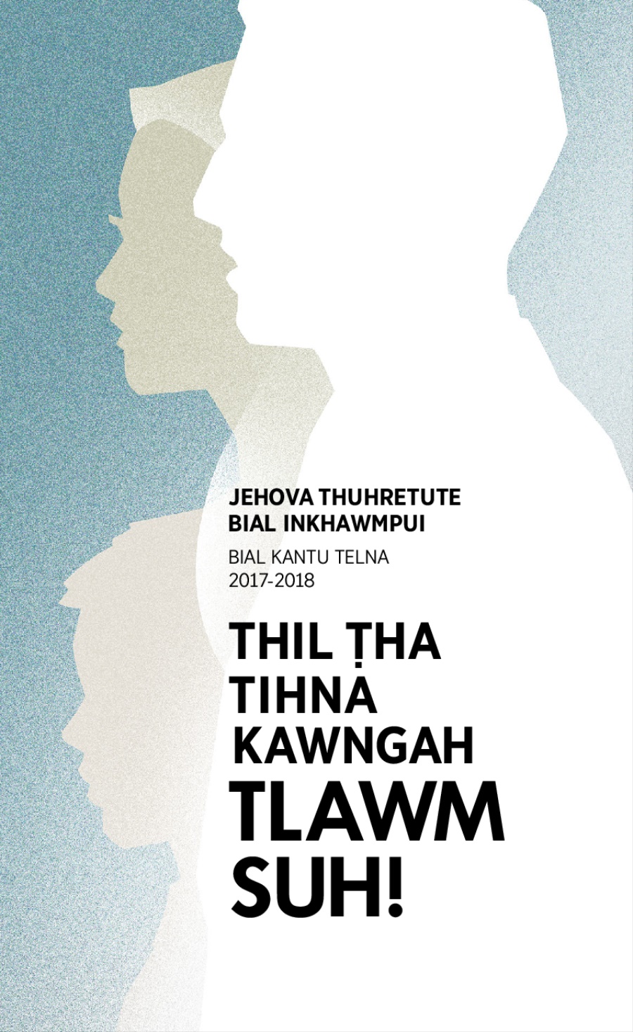 Kum 2017-2018 Bial Inkhâwmpui Program—Bial Kaltu Telna