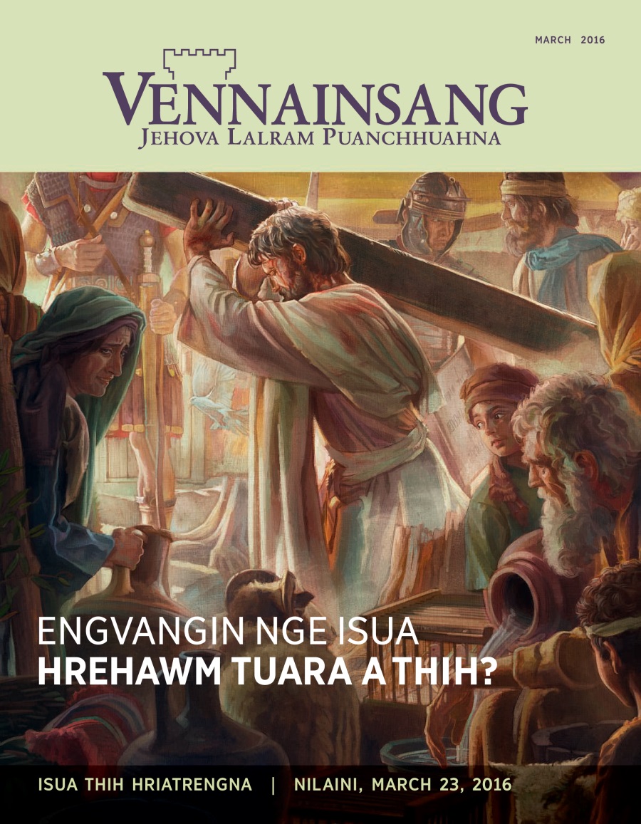 Vênnainsâng magazine, No. 2 2016 | Engvângin Nge Isua Hrehawm Tuara A Thih?