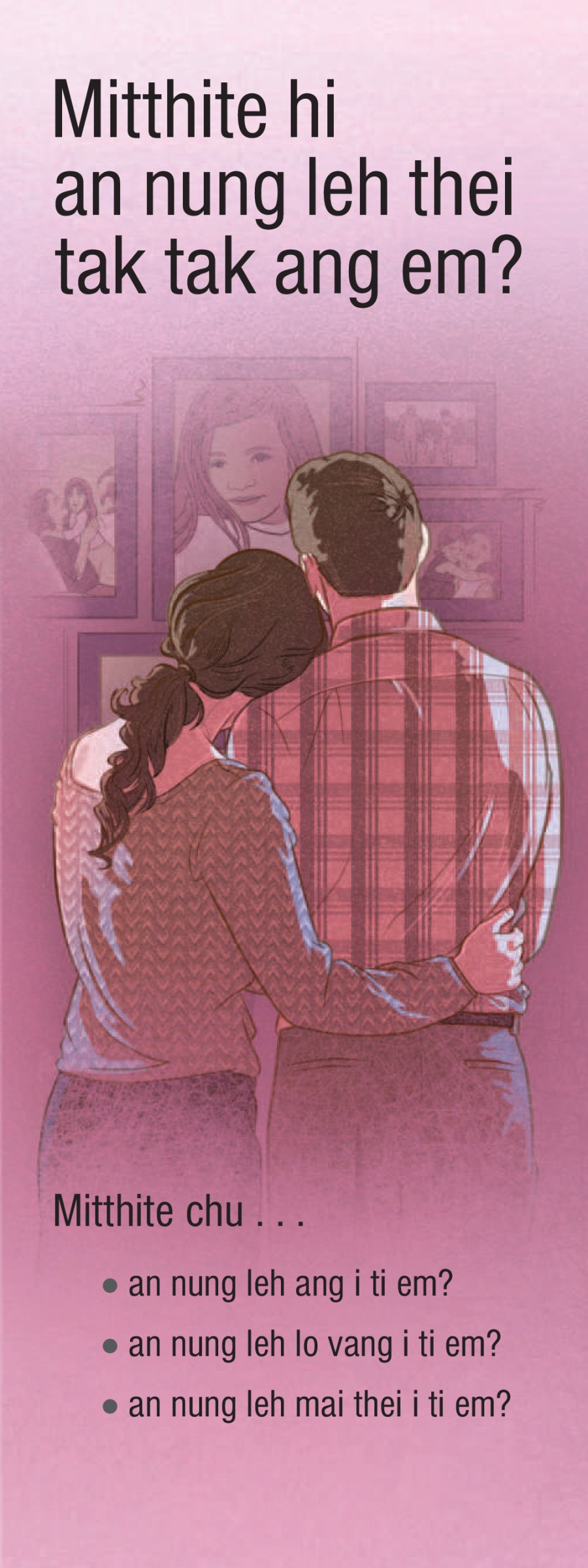 Mitthite Hi An Nung Leh Thei Tak Tak Ang Em?