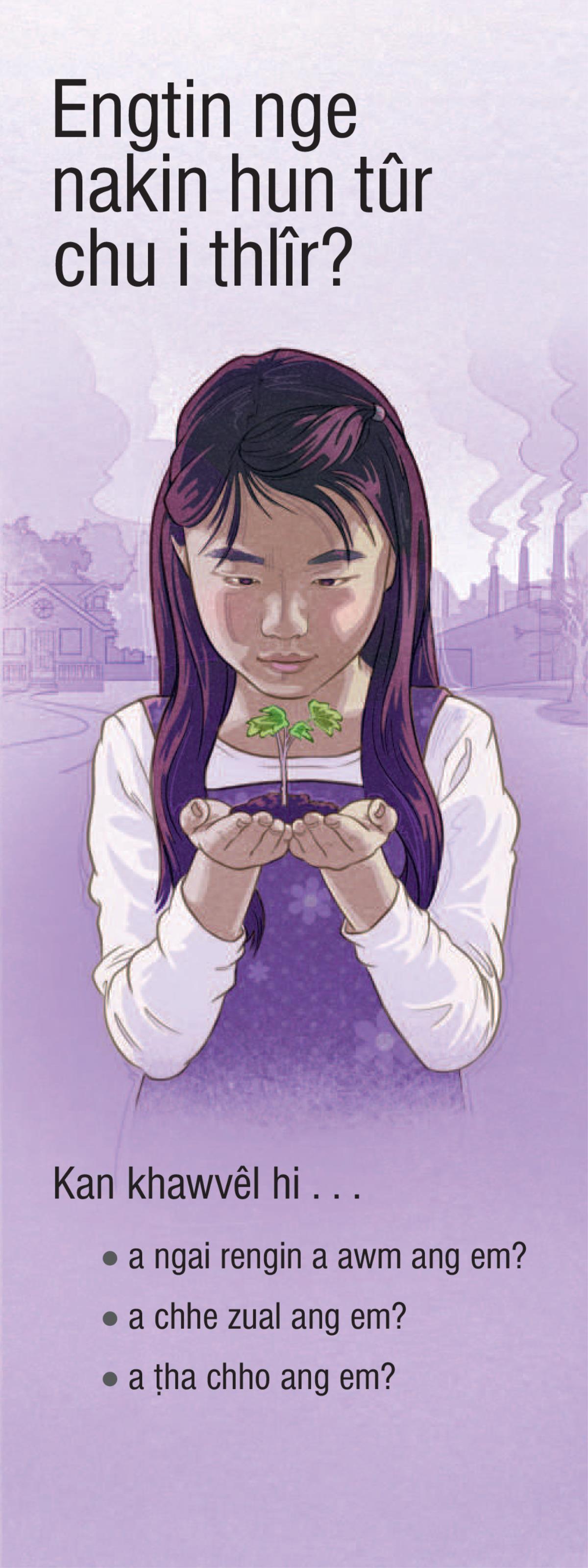 Engtin nge nakin hun tûr chu i thlîr?