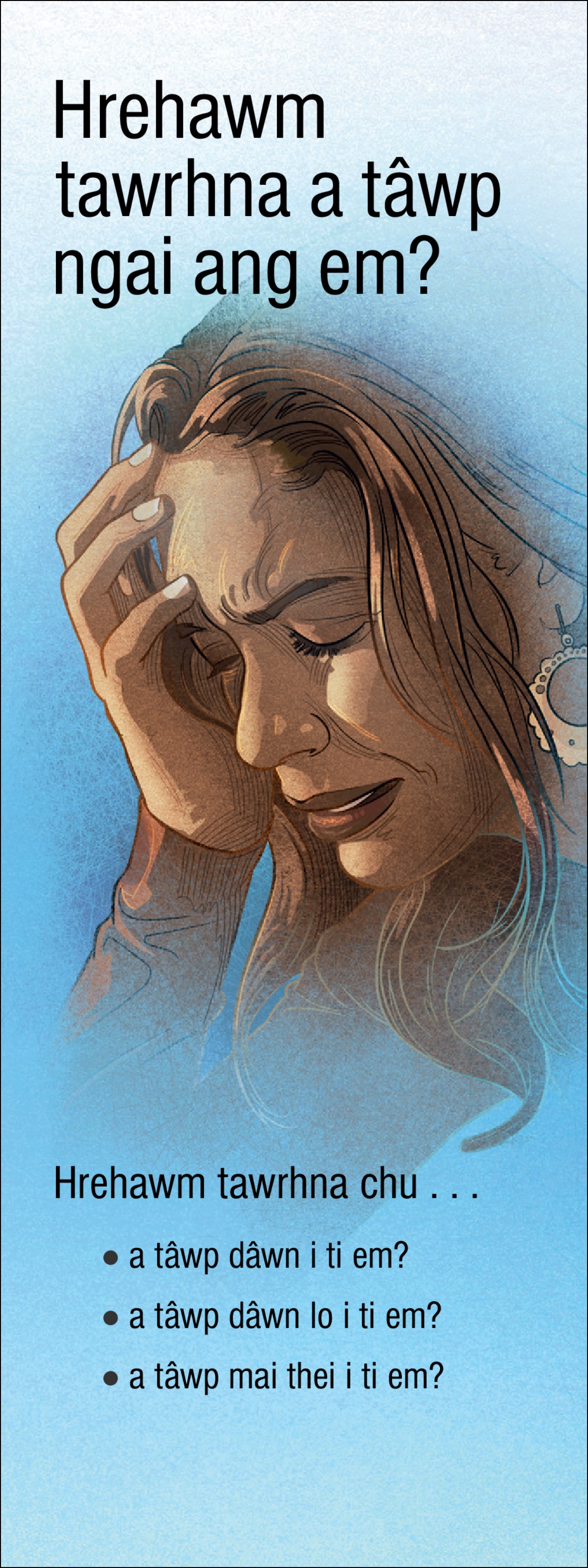 “Hrehawm Tawrhna A Tâwp Ngai Ang Em?” tih tract.