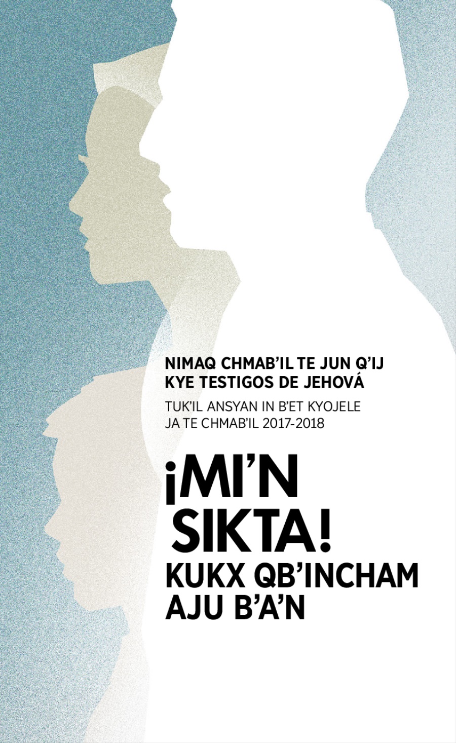 Programa tiʼj nimaq chmabʼil te jun qʼij te 2017-​2018 (tukʼil ansyan in bʼet kyojele Ja te Chmabʼil)