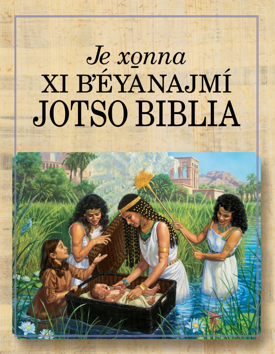 Libro Je xo̱nna xi bʼéyanajmí jotso Biblia