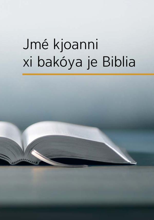 Jmé kjoanni xi bakóya je Biblia
