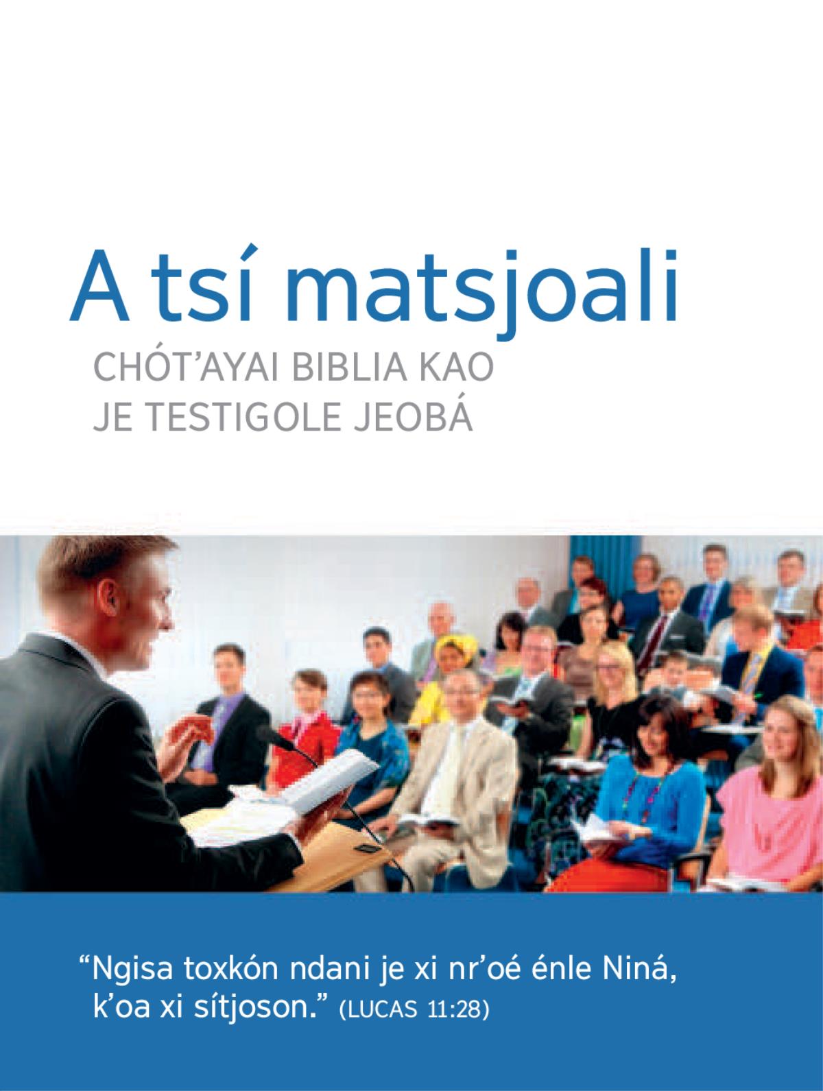 Xo̱n xi sʼeyole chjota nga katafi je kjoajtín