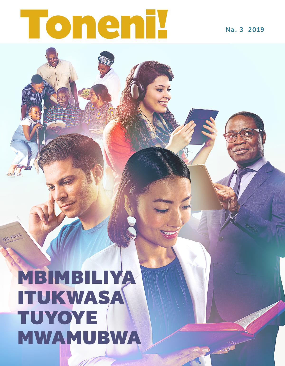 Toneni! Na. 3 2019 | Mbimbiliya Itukwasa Tuyoye Mwamubwa