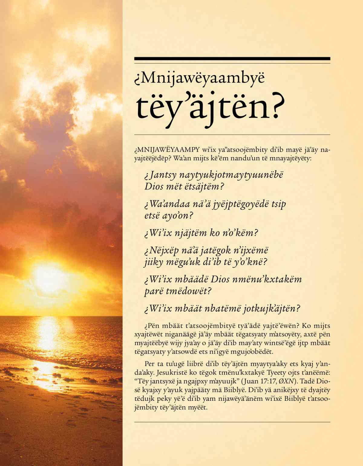 Trataadë nyiˈak, ¿Mnijawëyaambyë tëyˈäjtën?