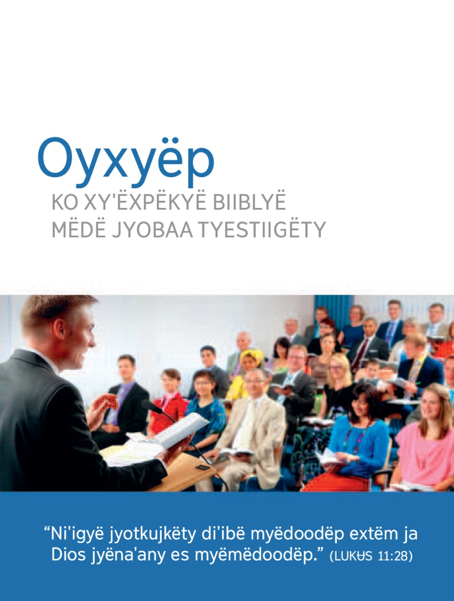 Inbitasyonk parë jäˈäy nyëjkxtët mä nduˈukmujkëm