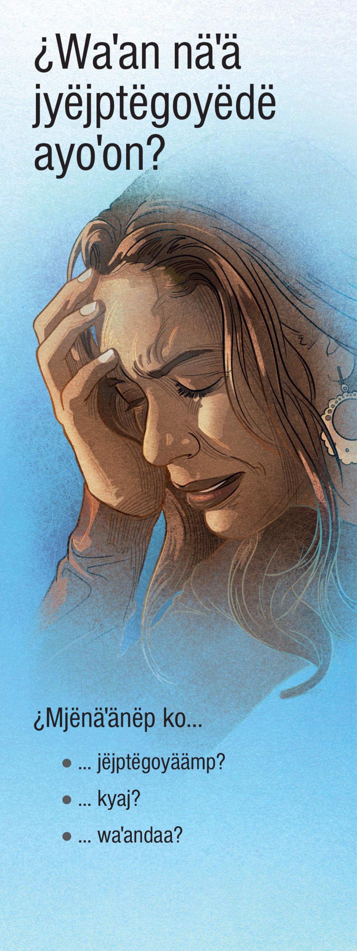 ¿Waˈan näˈä jyëjptëgoyëdë ayoˈon?