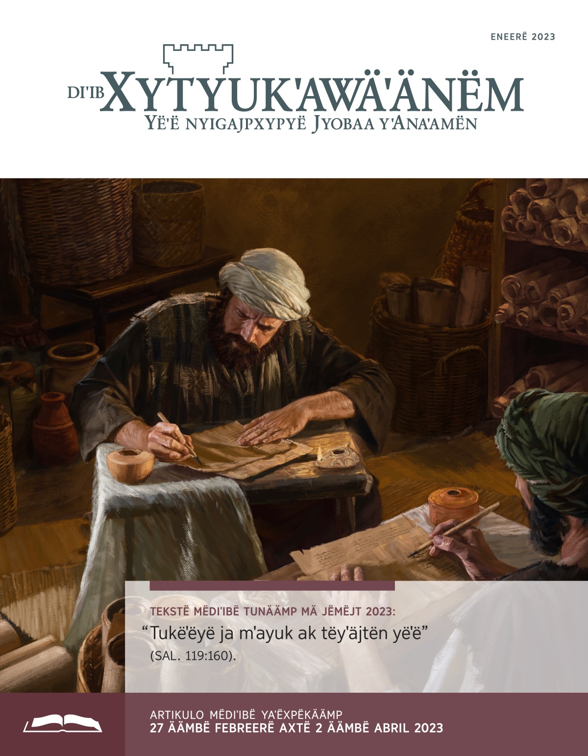 Diˈib xytyukˈawäˈänëm, eneerë 2023.