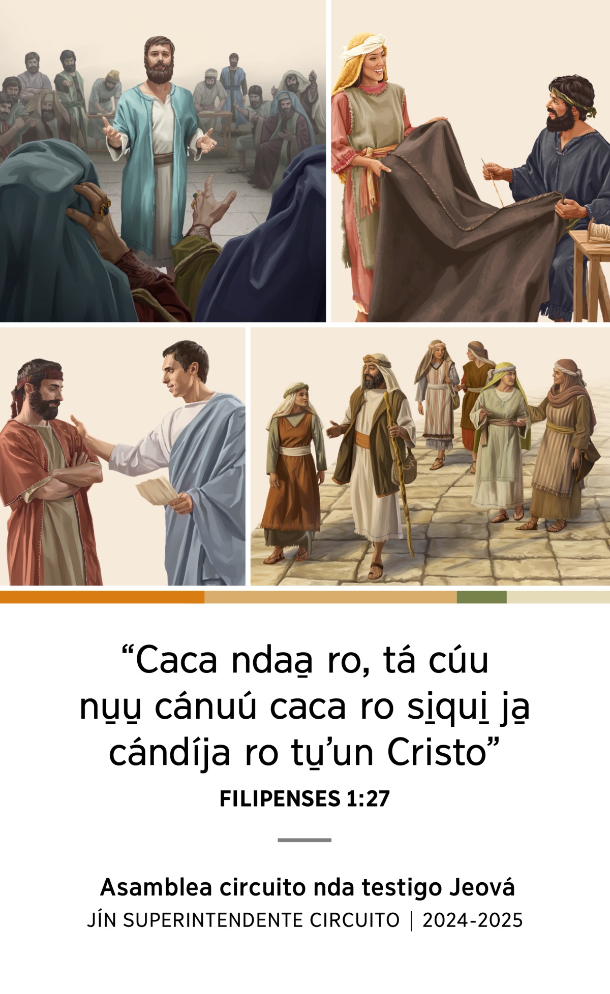 Serie nda dibujo: 1. Esteban nama-de fe-de nu̱u̱ Sanedrín. 2. Áquila ji Priscila ka kiku-de saʼma kuu veʼe. 3. Felipe, jín ñasɨʼɨ-de jín kumi seʼe síʼí-de ka jika-de nu̱u̱ ɨn ichi. 4. Tito kaʼan-de jín ɨn anciano.
