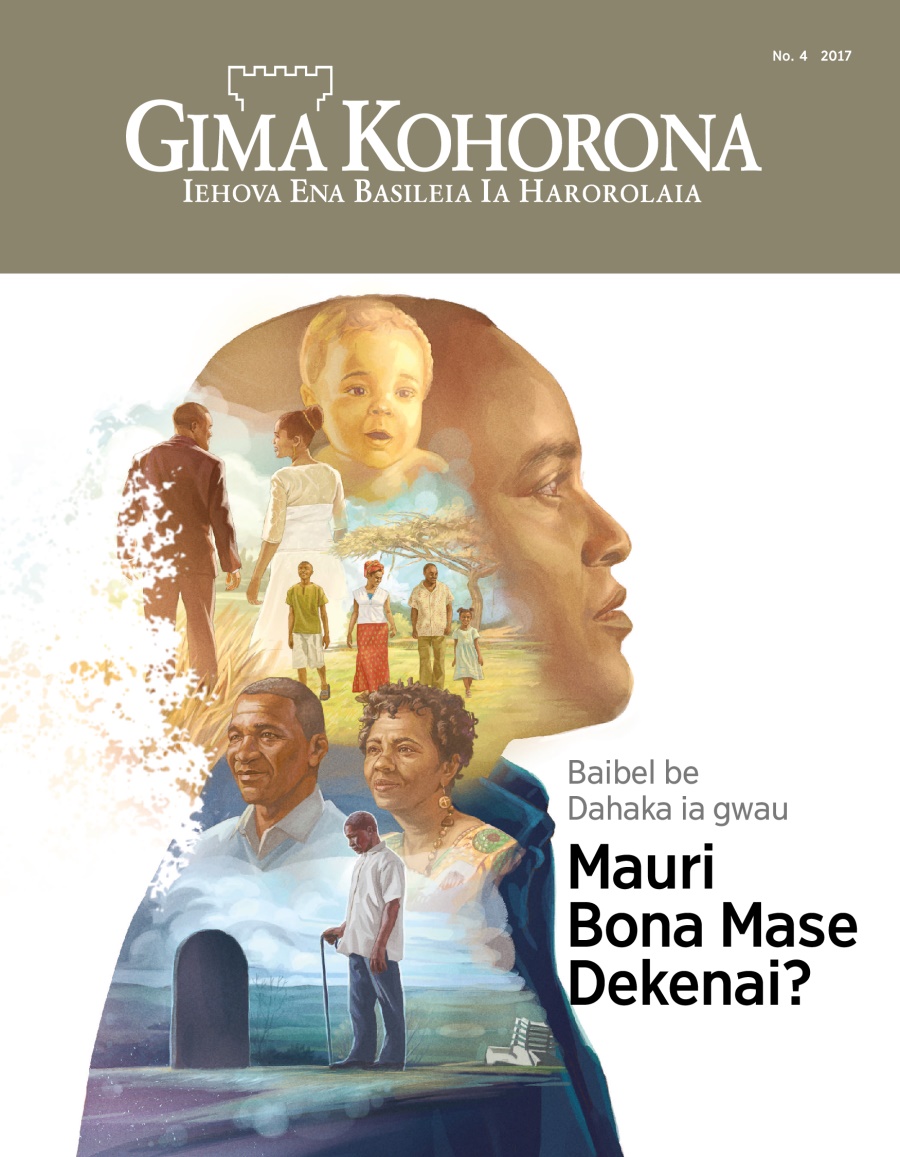 Gima Kohorona No. 4 2017 | What Does the Bible Say About Life and Death?