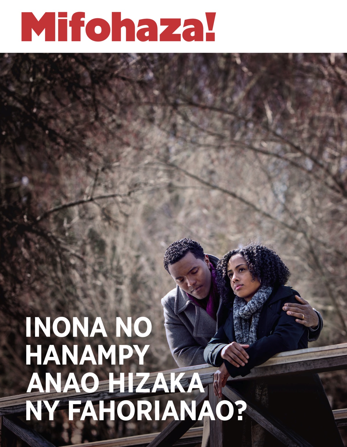 Mifohaza! No. 3 2018 | Inona no Hanampy Anao Hizaka ny Fahorianao?